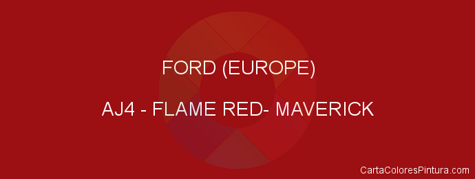 Pintura Ford (europe) AJ4 Flame Red- Maverick