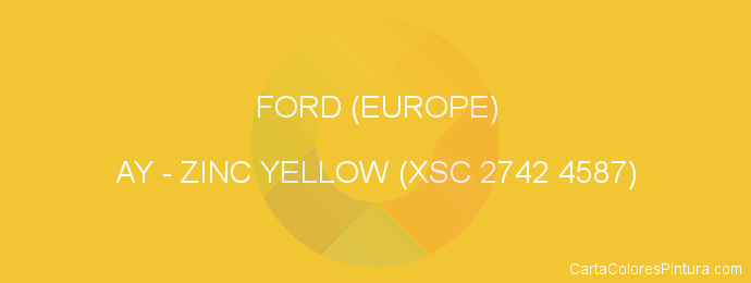 Pintura Ford (europe) AY Zinc Yellow (xsc 2742 4587)