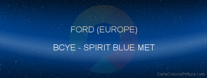 Pintura Ford (europe) BCYE Spirit Blue Met