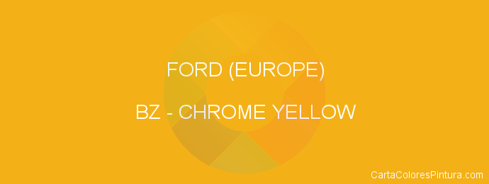 Pintura Ford (europe) BZ Chrome Yellow