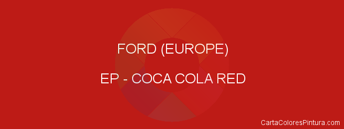 Pintura Ford (europe) EP Coca Cola Red