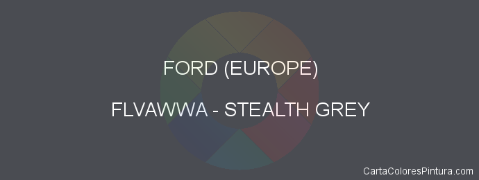 Pintura Ford (europe) FLVAWWA Stealth Grey