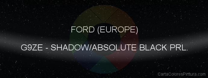 Pintura Ford (europe) G9ZE Shadow/absolute Black Prl.