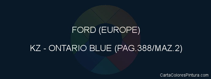 Pintura Ford (europe) KZ Ontario Blue (pag.388/maz.2)