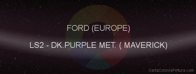 Pintura Ford (europe) LS2 Dk.purple Met. ( Maverick)