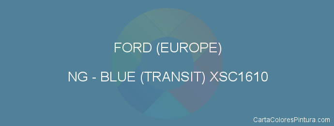 Pintura Ford (europe) NG Blue (transit) Xsc1610
