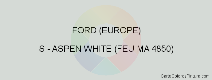 Pintura Ford (europe) S Aspen White (feu Ma 4850)