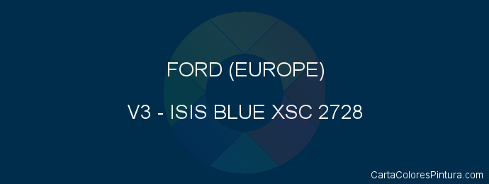 Pintura Ford (europe) V3 Isis Blue Xsc 2728