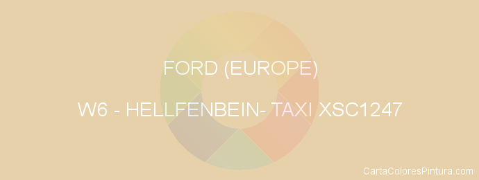 Pintura Ford (europe) W6 Hellfenbein- Taxi Xsc1247