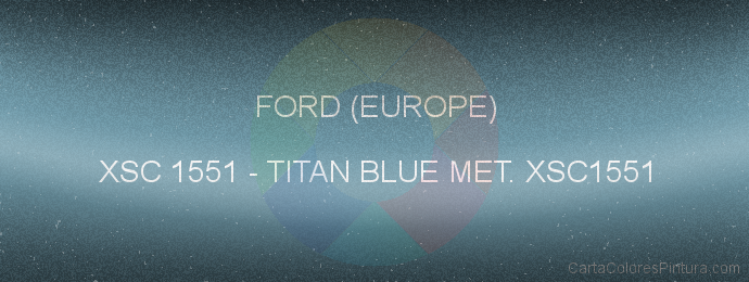Pintura Ford (europe) XSC 1551 Titan Blue Met. Xsc1551