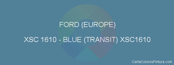 Pintura Ford (europe) XSC 1610 Blue (transit) Xsc1610