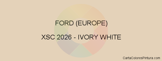 Pintura Ford (europe) XSC 2026 Ivory White