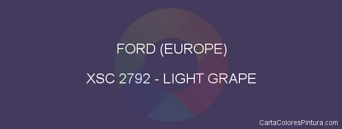 Pintura Ford (europe) XSC 2792 Light Grape