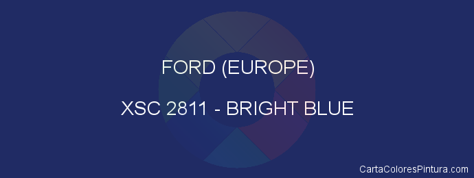 Pintura Ford (europe) XSC 2811 Bright Blue