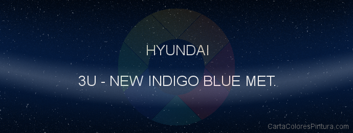 Pintura Hyundai 3U New Indigo Blue Met.