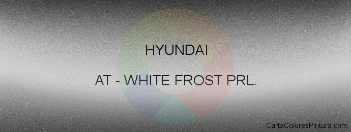 Pintura Hyundai AT White Frost Prl.