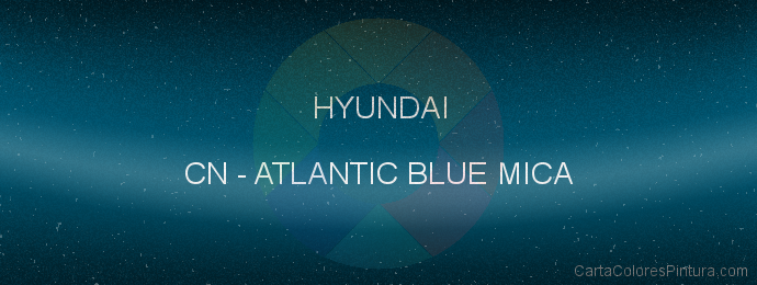 Pintura Hyundai CN Atlantic Blue Mica