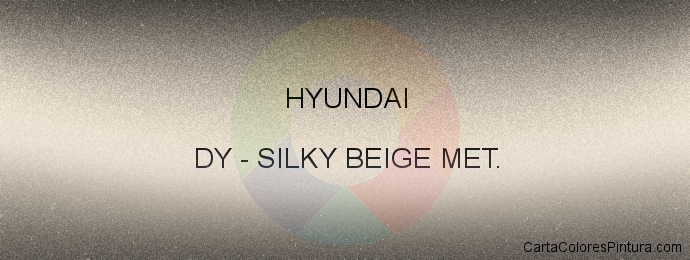 Pintura Hyundai DY Silky Beige Met.