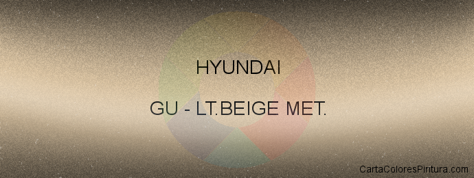 Pintura Hyundai GU Lt.beige Met.