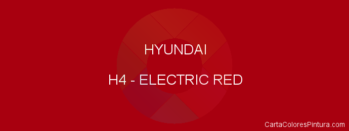 Pintura Hyundai H4 Electric Red