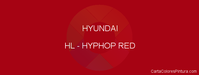 Pintura Hyundai HL Hyphop Red