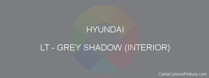 Pintura Hyundai LT Grey Shadow (interior)