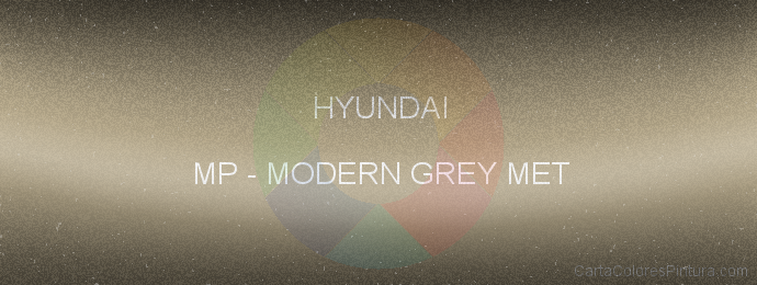 Pintura Hyundai MP Modern Grey Met
