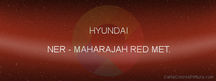 Pintura Hyundai NER Maharajah Red Met.