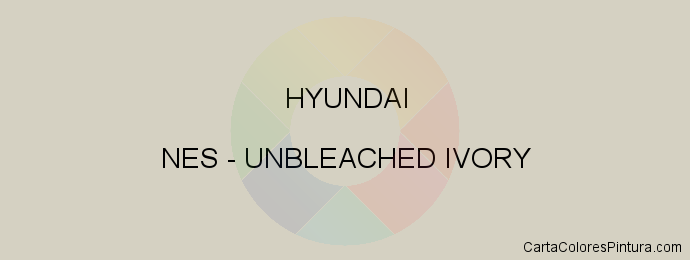Pintura Hyundai NES Unbleached Ivory