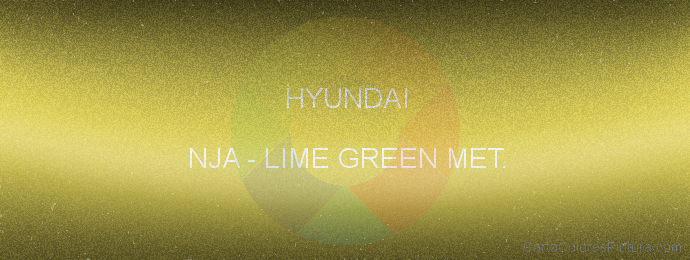 Pintura Hyundai NJA Lime Green Met.