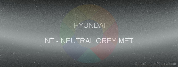 Pintura Hyundai NT Neutral Grey Met.