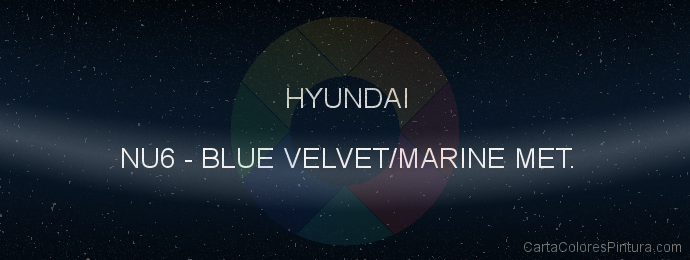 Pintura Hyundai NU6 Blue Velvet/marine Met.