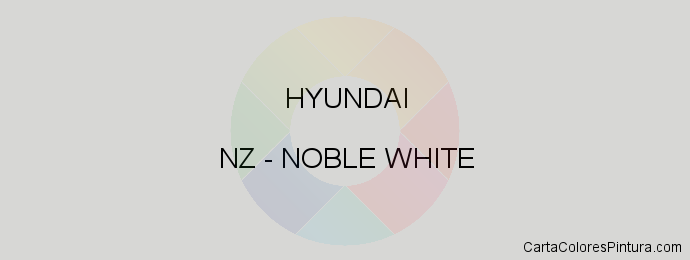 Pintura Hyundai NZ Noble White
