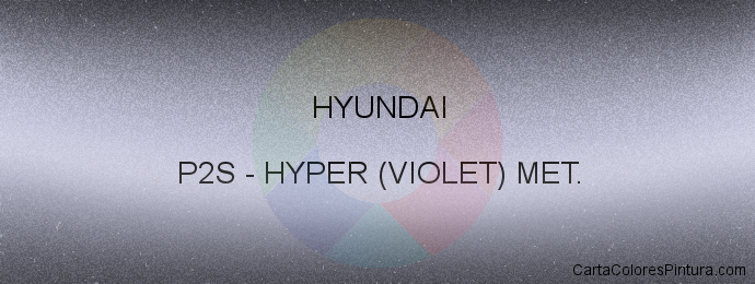 Pintura Hyundai P2S Hyper (violet) Met.