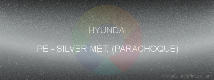 Pintura Hyundai PE Silver Met. (parachoque)