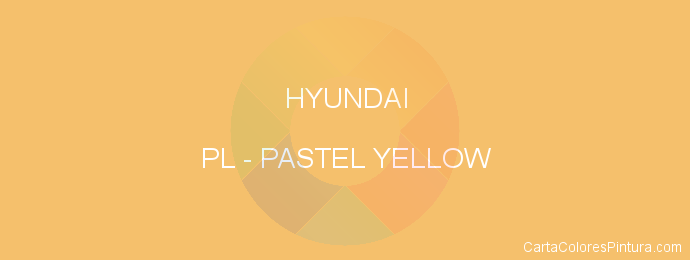 Pintura Hyundai PL Pastel Yellow