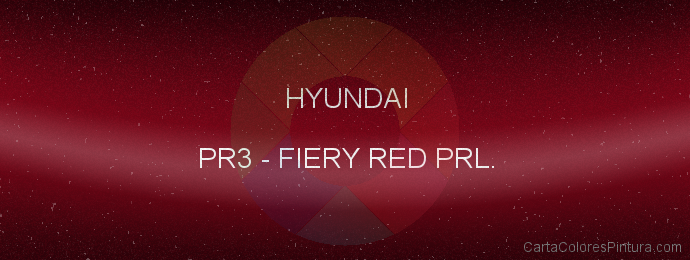 Pintura Hyundai PR3 Fiery Red Prl.