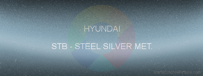 Pintura Hyundai STB Steel Silver Met.