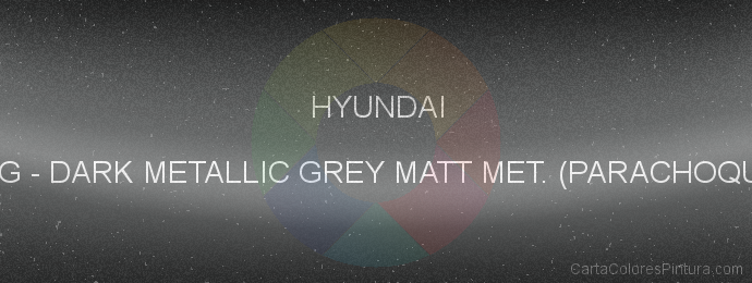 Pintura Hyundai V2G Dark Metallic Grey Matt Met. (parachoque)