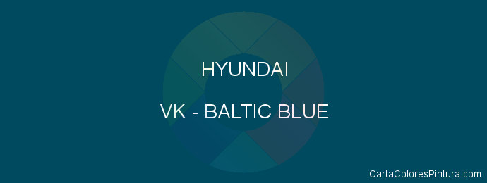 Pintura Hyundai VK Baltic Blue