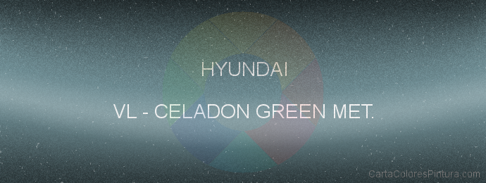 Pintura Hyundai VL Celadon Green Met.