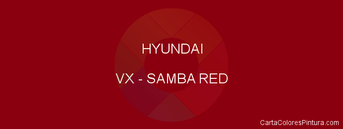 Pintura Hyundai VX Samba Red