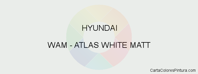 Pintura Hyundai WAM Atlas White Matt