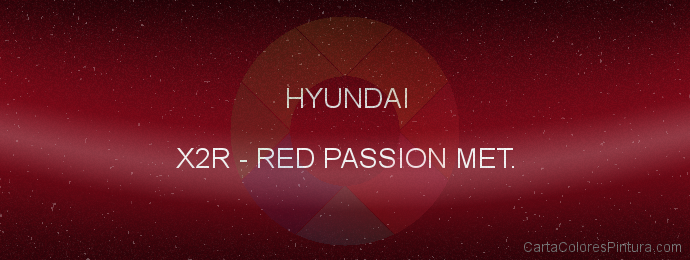 Pintura Hyundai X2R Red Passion Met.