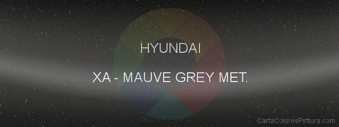 Pintura Hyundai XA Mauve Grey Met.