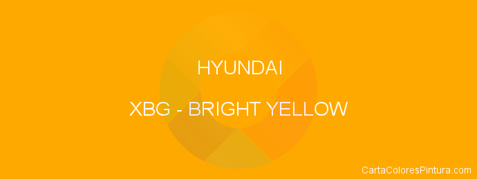 Pintura Hyundai XBG Bright Yellow