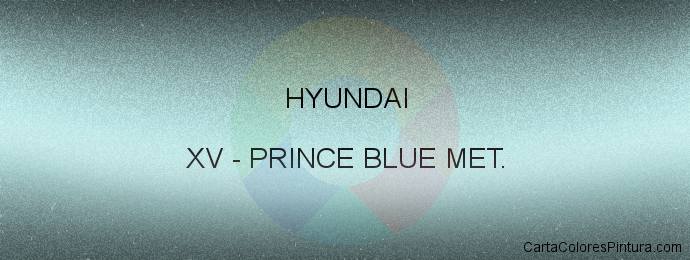 Pintura Hyundai XV Prince Blue Met.