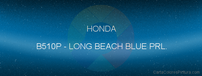 Pintura Honda B510P Long Beach Blue Prl.