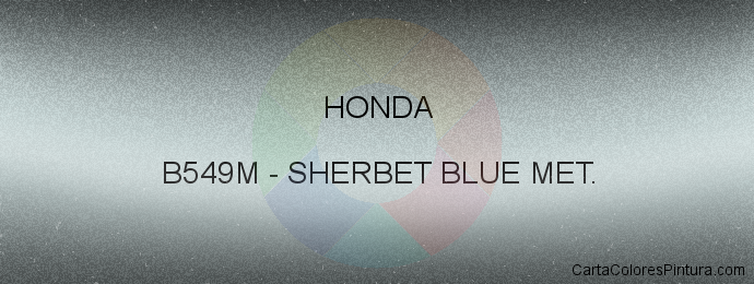 Pintura Honda B549M Sherbet Blue Met.