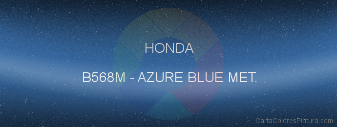 Pintura Honda B568M Azure Blue Met.